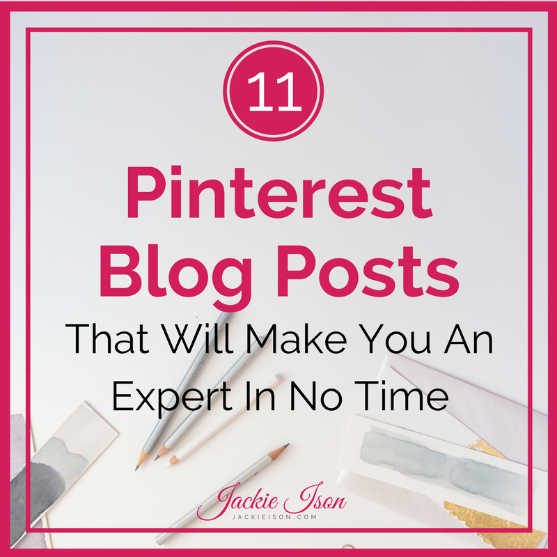 11 Pinterest Blog Posts That Will Make You an Expert in No Time ...